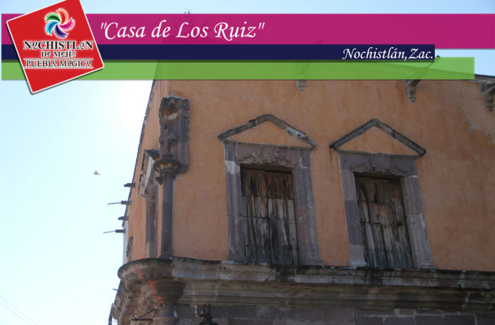 Casa de los Ruiz lugar historico